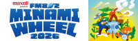 Maxell presents FM802 MINAMI WHEEL 2026 音楽フェス 10月10日(土) 11日(日) 12日(月祝) 