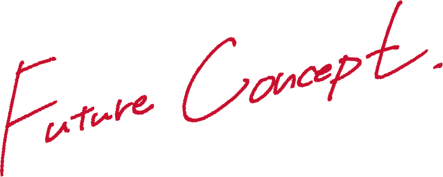 FUTURE CONCEPT