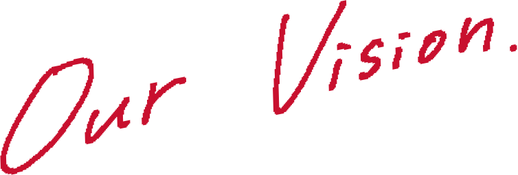 Our Vision